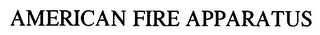 AMERICAN FIRE APPARATUS