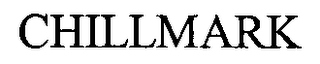 CHILLMARK