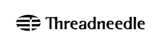 THREADNEEDLE