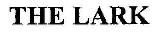 THE LARK