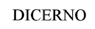 DICERNO