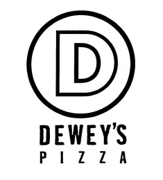 D DEWEY'S PIZZA