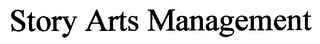 STORY ARTS MANAGEMENT