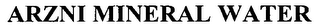 ARZNI MINERAL WATER