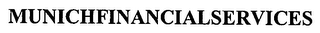 MUNICHFINANCIALSERVICES