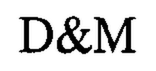D&M