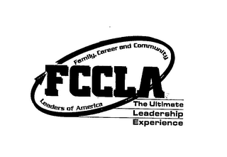 FCCLA FAMILY CAREER AND COMMUNITY LEADERS OF AMERICA THE ULTIMATE LEADERSHIP EXPERIENCE