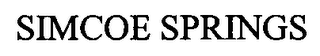 SIMCOE SPRINGS