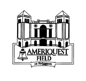 AMERIQUEST FIELD IN ARLINGTON