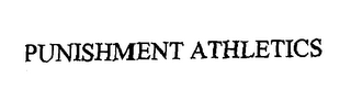 PUNISHMENT ATHLETICS