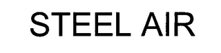 STEEL AIR