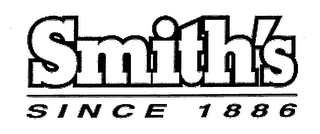 SMITH'S SINCE 1886