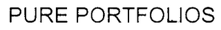 PURE PORTFOLIOS