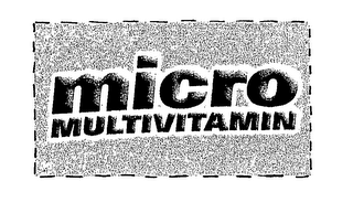 MICRO MULTIVITAMIN