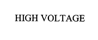 HIGH VOLTAGE