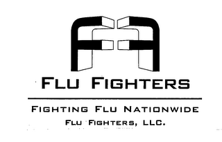 FF FLU FIGHTERS FIGHTING FLU NATIONWIDE FLU FIGHTERS, LLC.