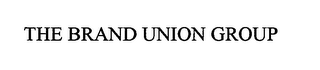 THE BRAND UNION GROUP