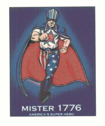 MISTER 1776 AMERICA'S SUPER HERO