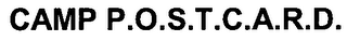 CAMP P.O.S.T.C.A.R.D.