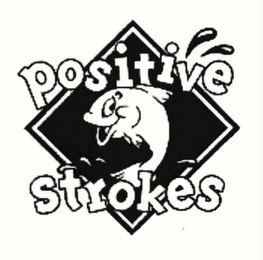 POSITIVE STROKES