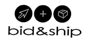 BID & SHIP