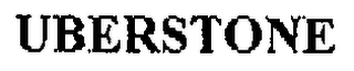 UBERSTONE