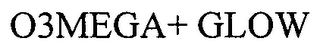 O3MEGA+ GLOW