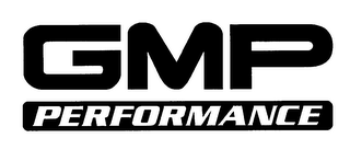 GMP PERFORMANCE