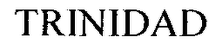 TRINIDAD