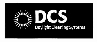 DCS DAYLIGHT CLEANING SYSTEMS