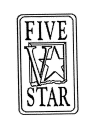 FIVE V STAR