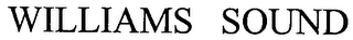 WILLIAMS SOUND