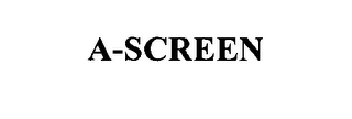 A-SCREEN