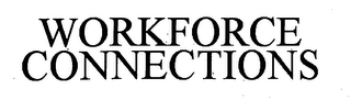 WORKFORCE CONNECTIONS