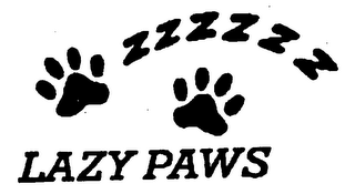 LAZY PAWS ZZZZZZ