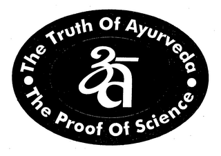 ZA THE TRUTH OF AYURVEDA THE PROOF OF SCIENCE