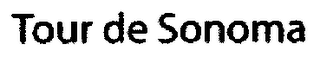 TOUR DE SONOMA