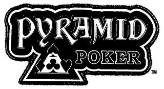 PYRAMID POKER