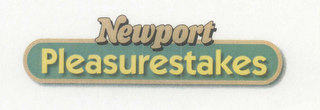 NEWPORT PLEASURESTAKES