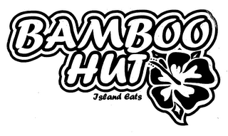 BAMBOO HUT ISLAND EATS