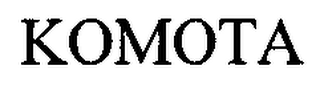 KOMOTA