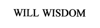 WILL WISDOM