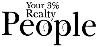 YOUR 3% REALTY PEOPLE