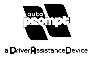 AUTO PROMPT A DRIVER ASSISTANCE DEVICE