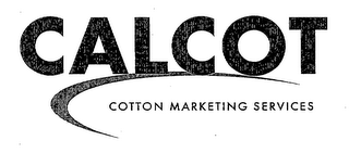 CALCOT COTTON MARKETING SERVICES