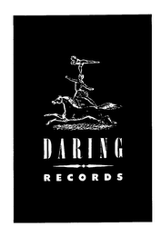 DARING RECORDS