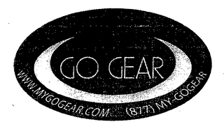 GO GEAR WWW.MYGOGEAR.COM (877) MY-GOGEAR