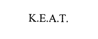 K.E.A.T.