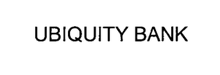 UBIQUITY BANK