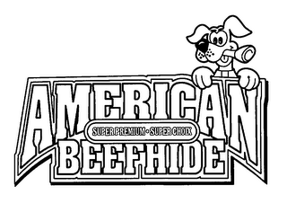 AMERICAN BEEFHIDE SUPER PREMIUM SUPER CHOIX